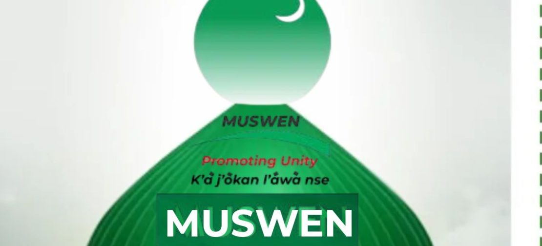 The Muslim Ummah of South-West Nigeria. M U S W E N)