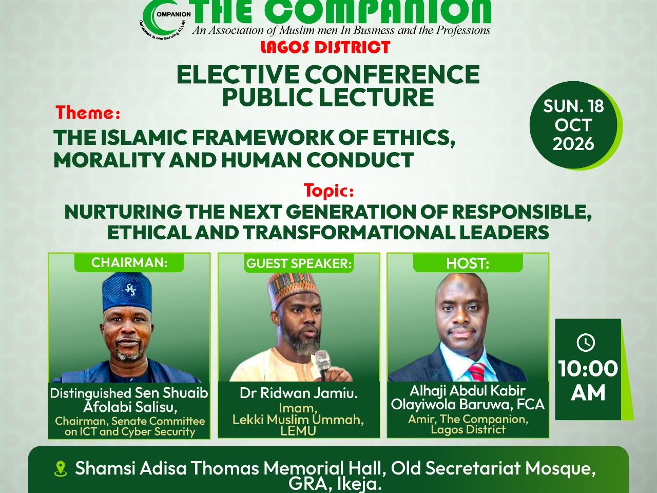 Join The Companion, Lagos District, for a strategic Elective Conference and Public Lecture designed to equip Muslim professionals, parents, and community leaders with the moral compass needed to raise transformational leaders.
